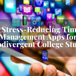 Stress-Reducing Time Management Apps